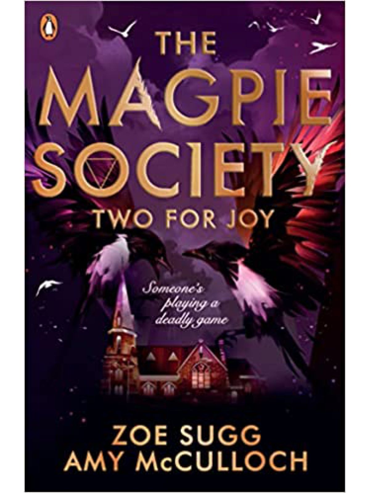 MAGPIE SOCIETY: TWO FOR JOY