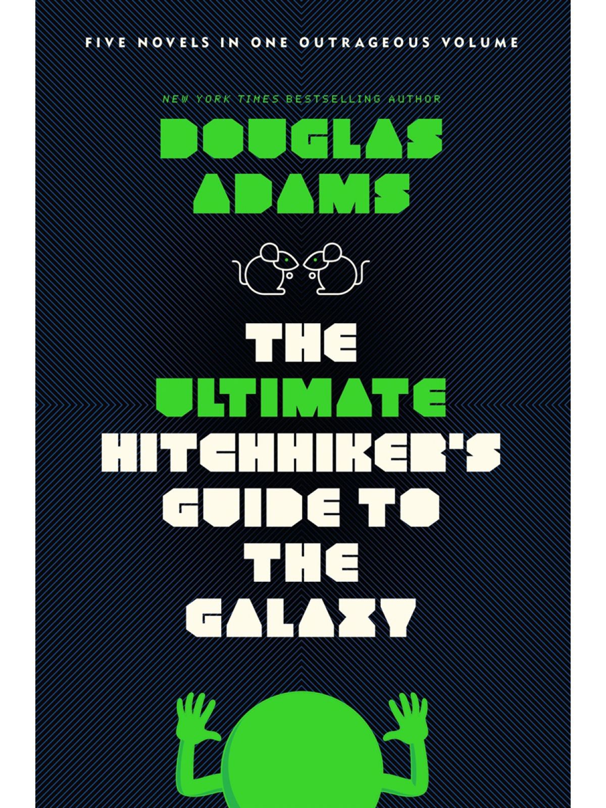 ULTIMATE HITCHHIKER’S GDE TO THE GALAXY