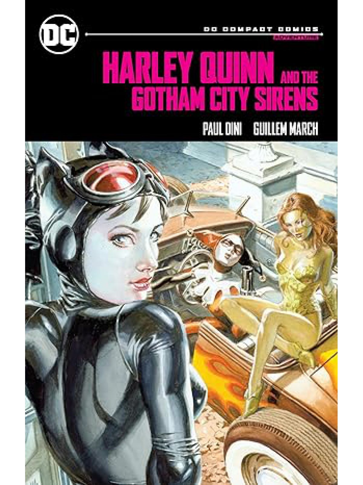 HARLEY QUINN & THE GOTHAM CITY SIRENS: DC COMPACT