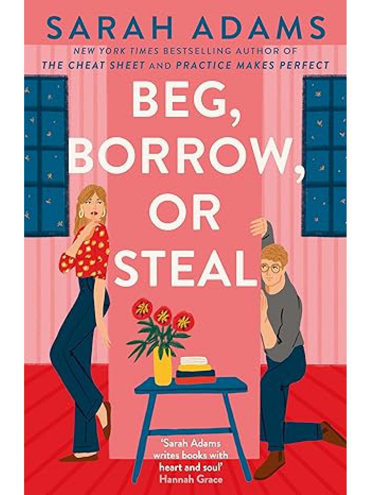 BEG BORROW OR STEAL