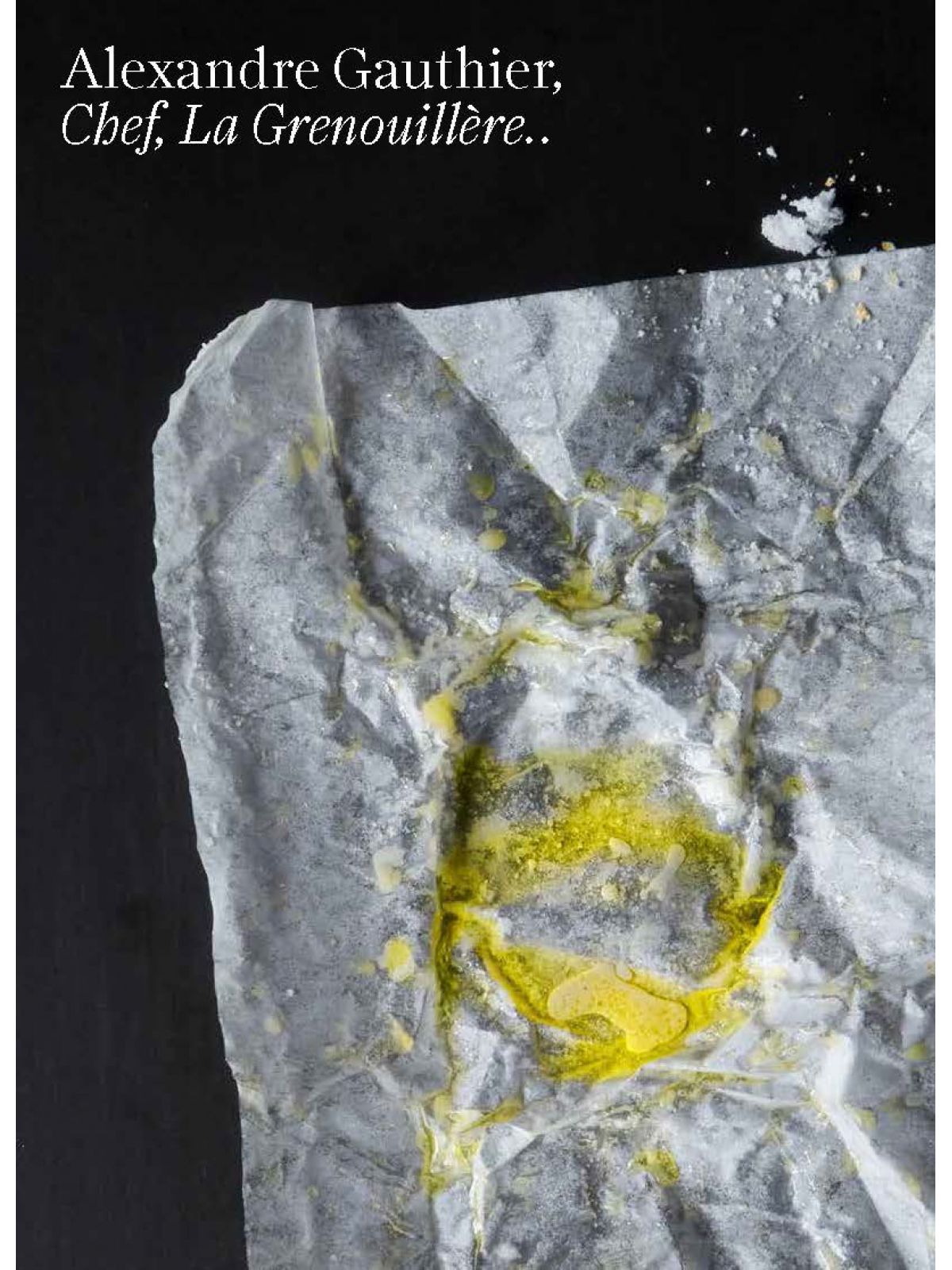 ALEXANDRE GAUTHIER: CHEF  LA GRENOU