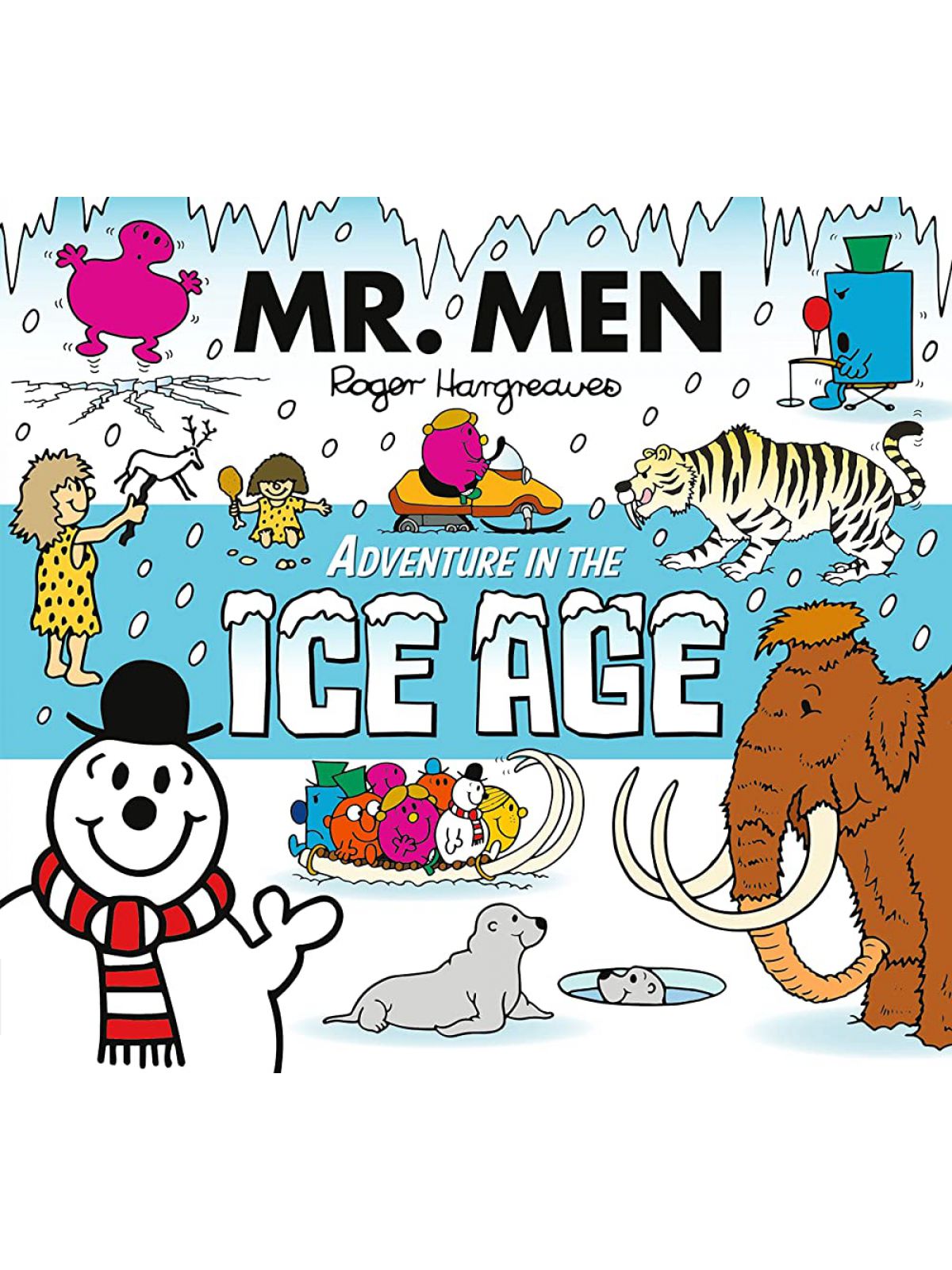 MR MEN: MR MEN ADVENTURES IN THE ICE AGE