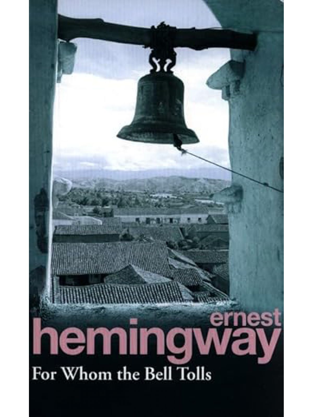 FOR WHOM THE BELL TOLLS