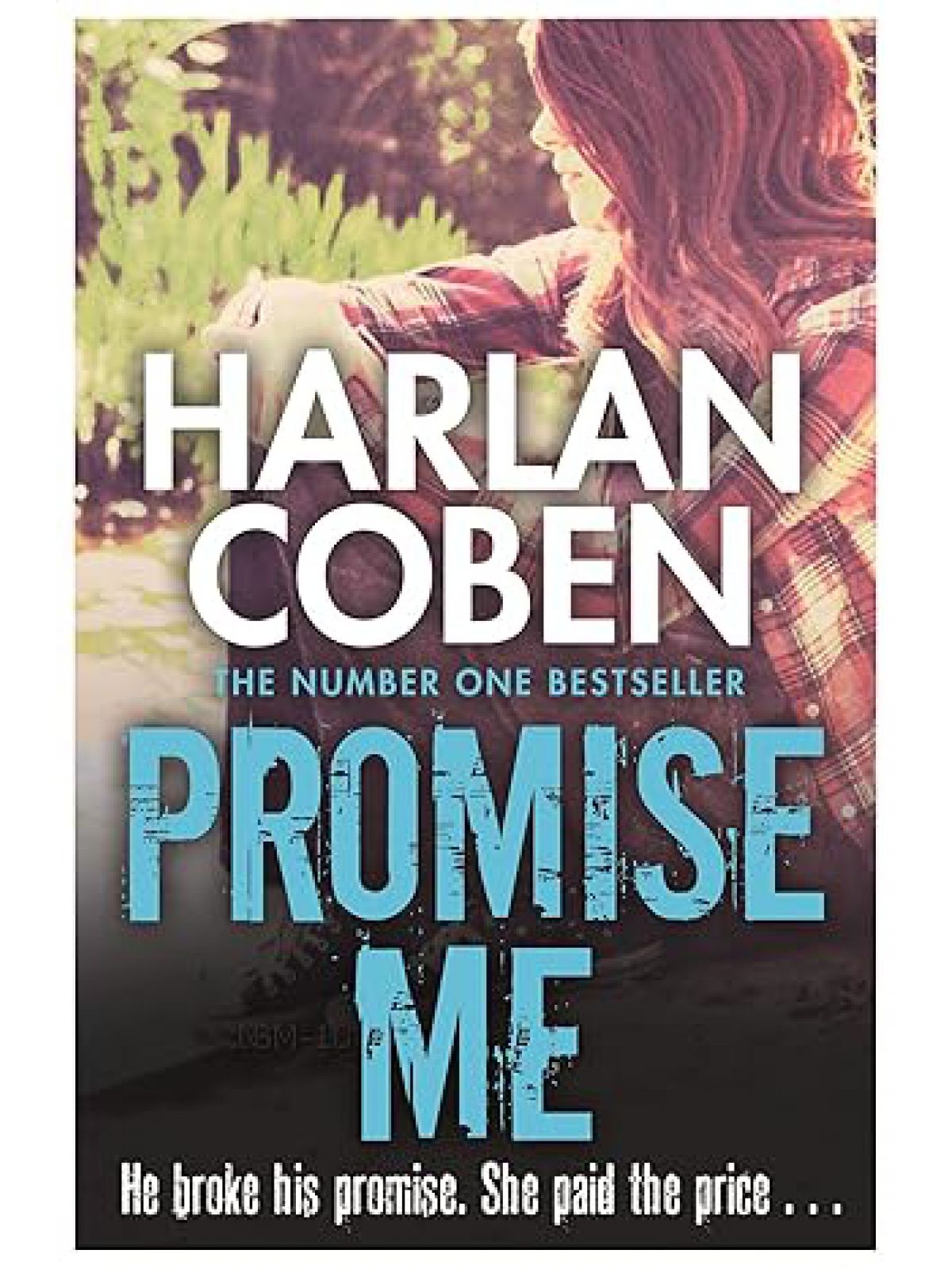 PROMISE ME (MYRON BOLITAR 8)