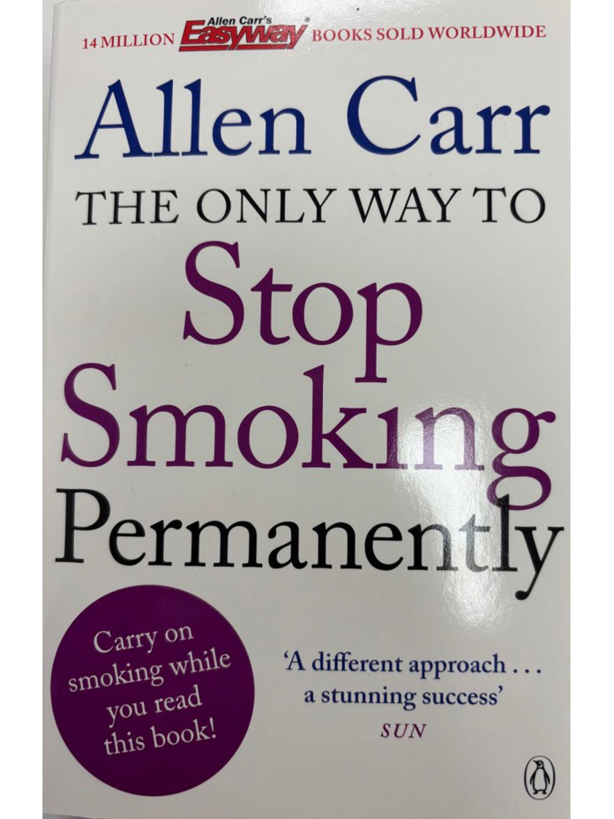 ONLY WAY TO STOP SMOKING PERMANENTLY