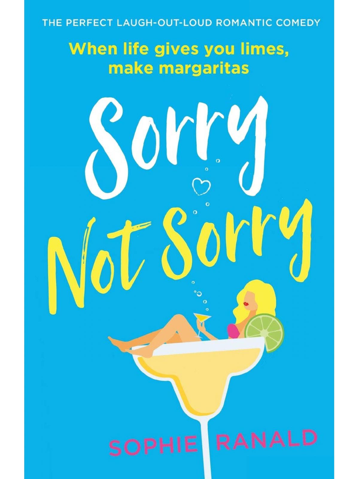 SORRY NOT SORRY