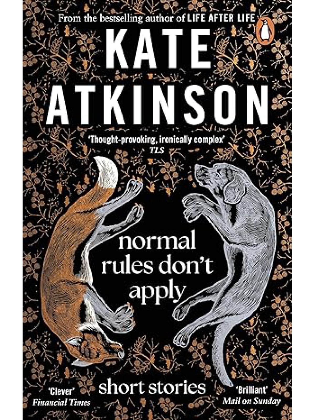 NORMAL RULES DON’T APPLY