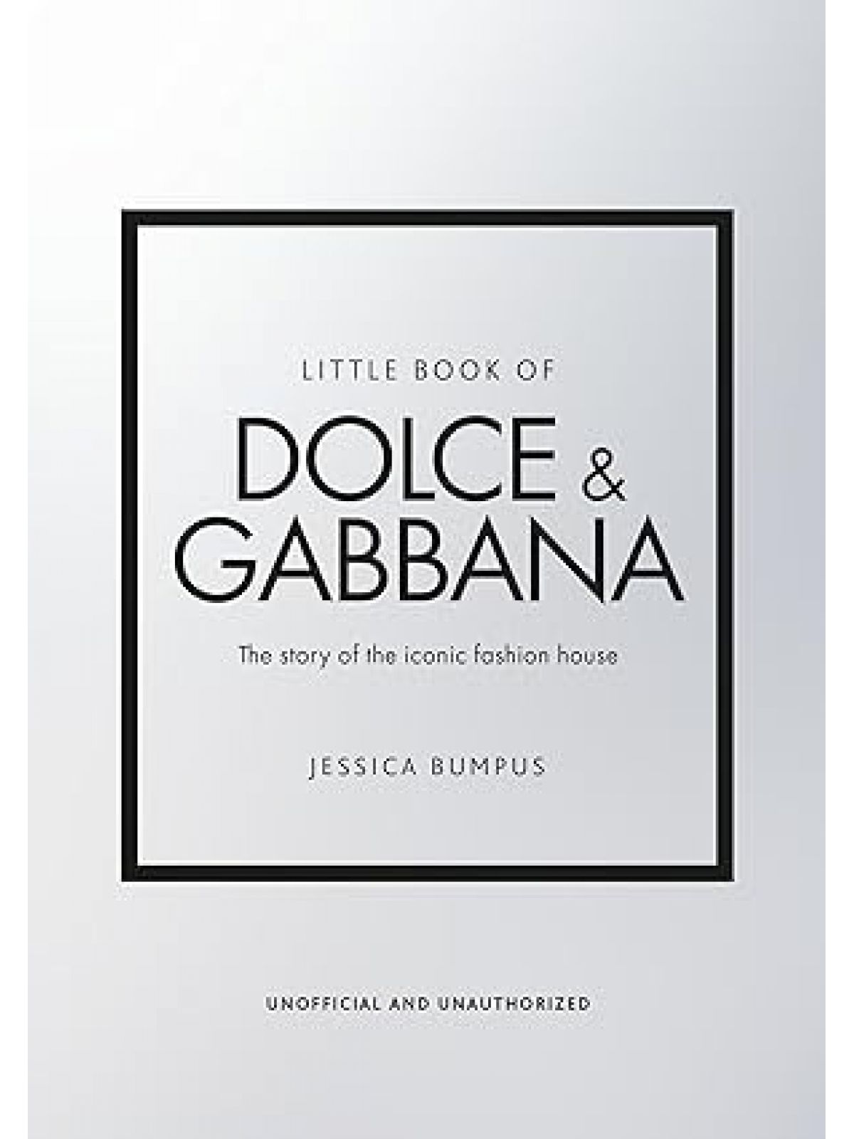 LITTLE BOOK OF DOLCE & GABBANA