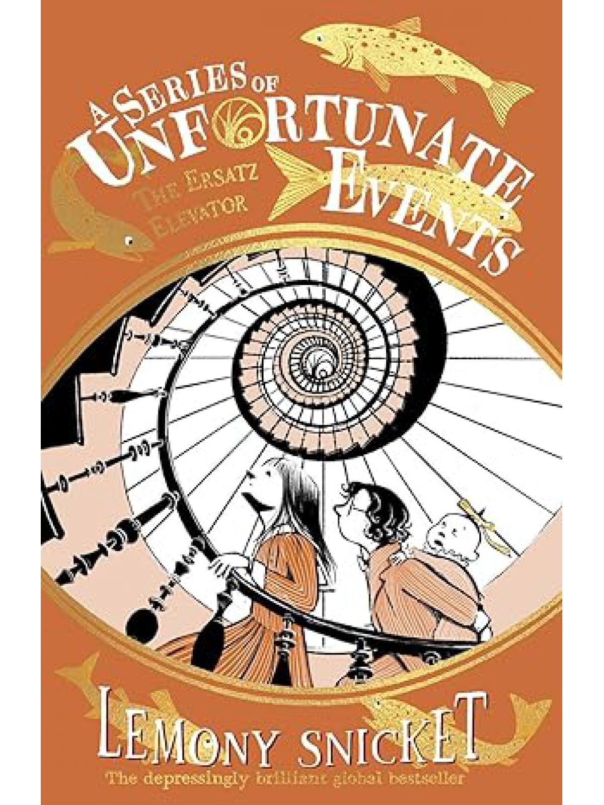 SERIES OF UNFORTUNATE EVENTS #6 ERSATZ ELEVATOR