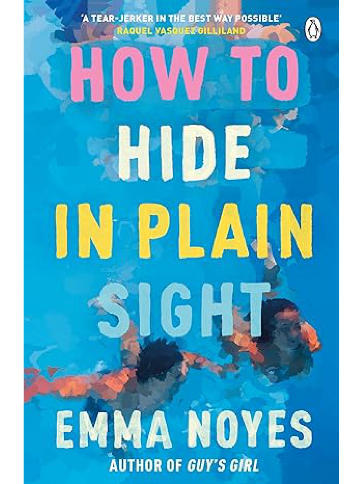 HOW TO HIDE IN PLAIN SIGHT