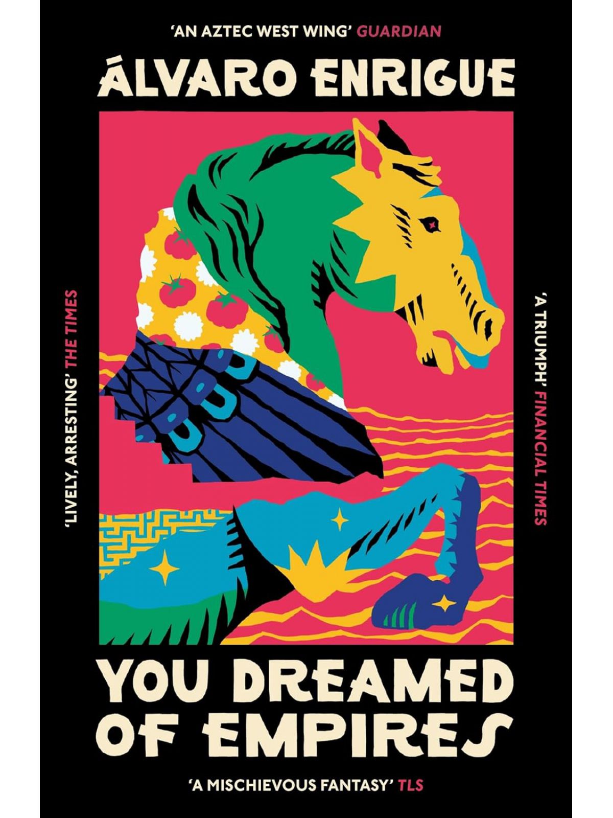 YOU DREAMED OF EMPIRES