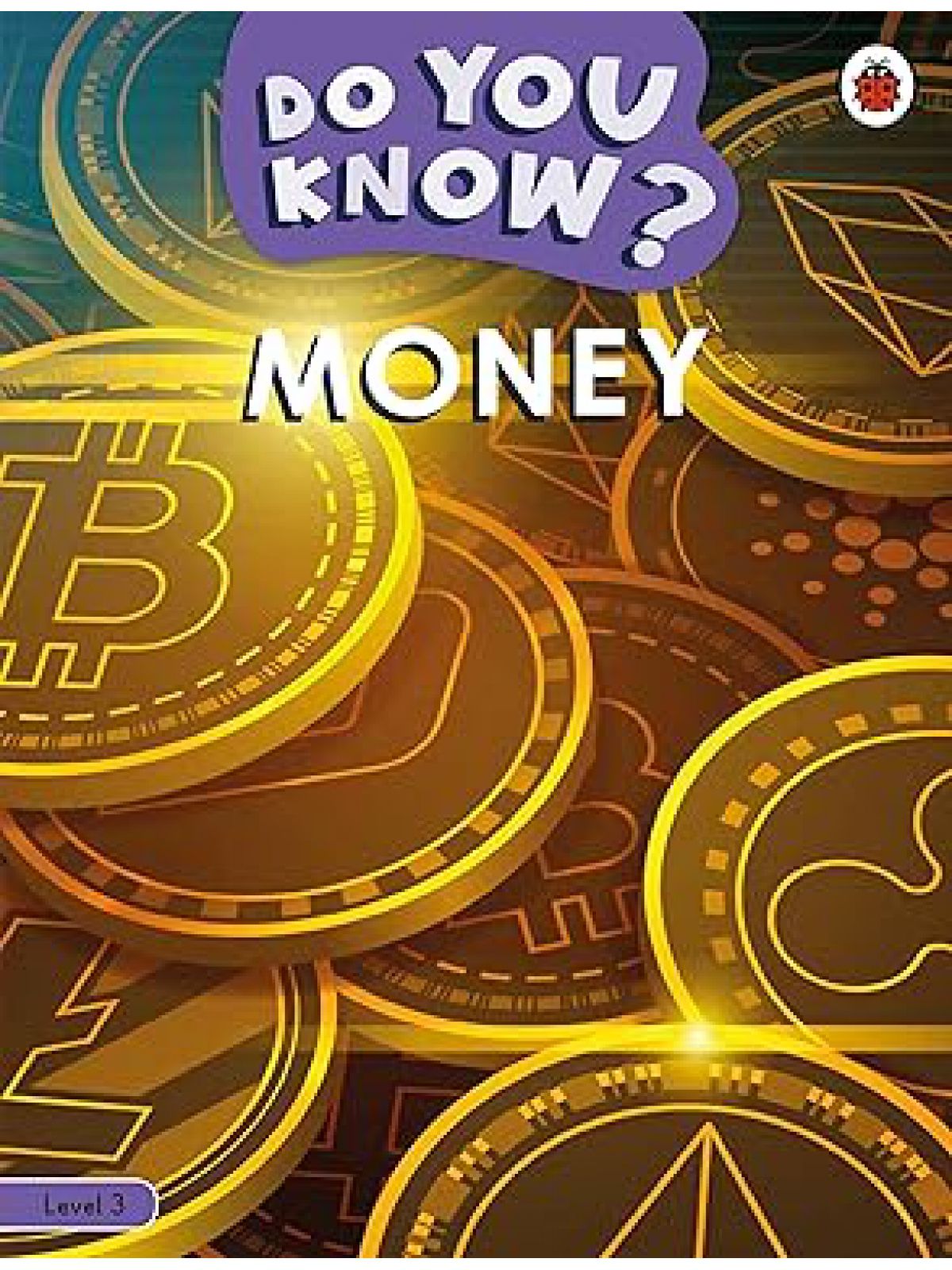 DO YOU KNOW? ( LEVEL 3 )