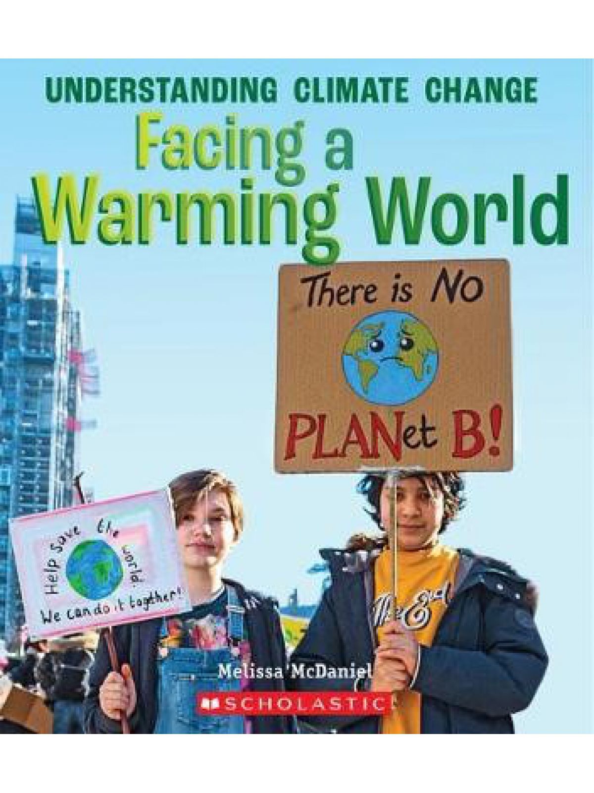 FACING A WARMING WORLD