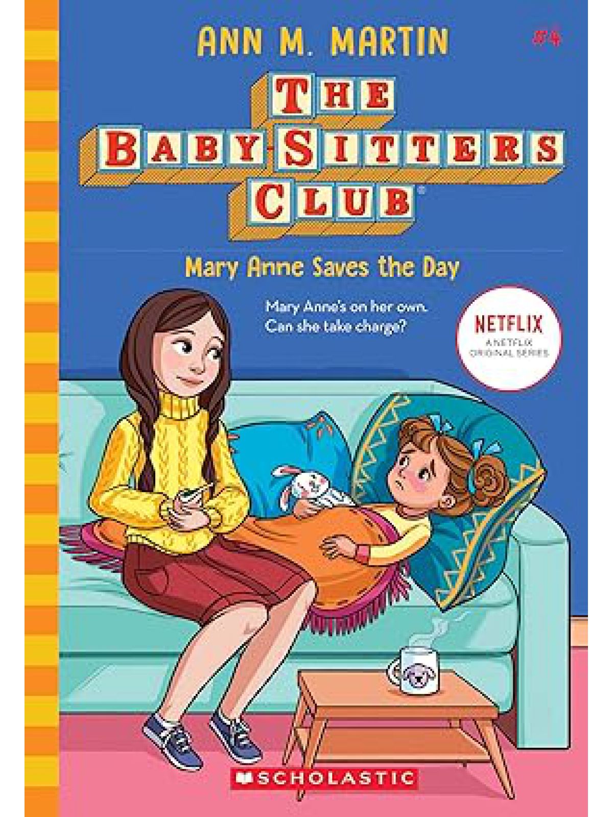 MARY ANNE SAVES THE DAY (THE BABY SITTERS CLUB #4)