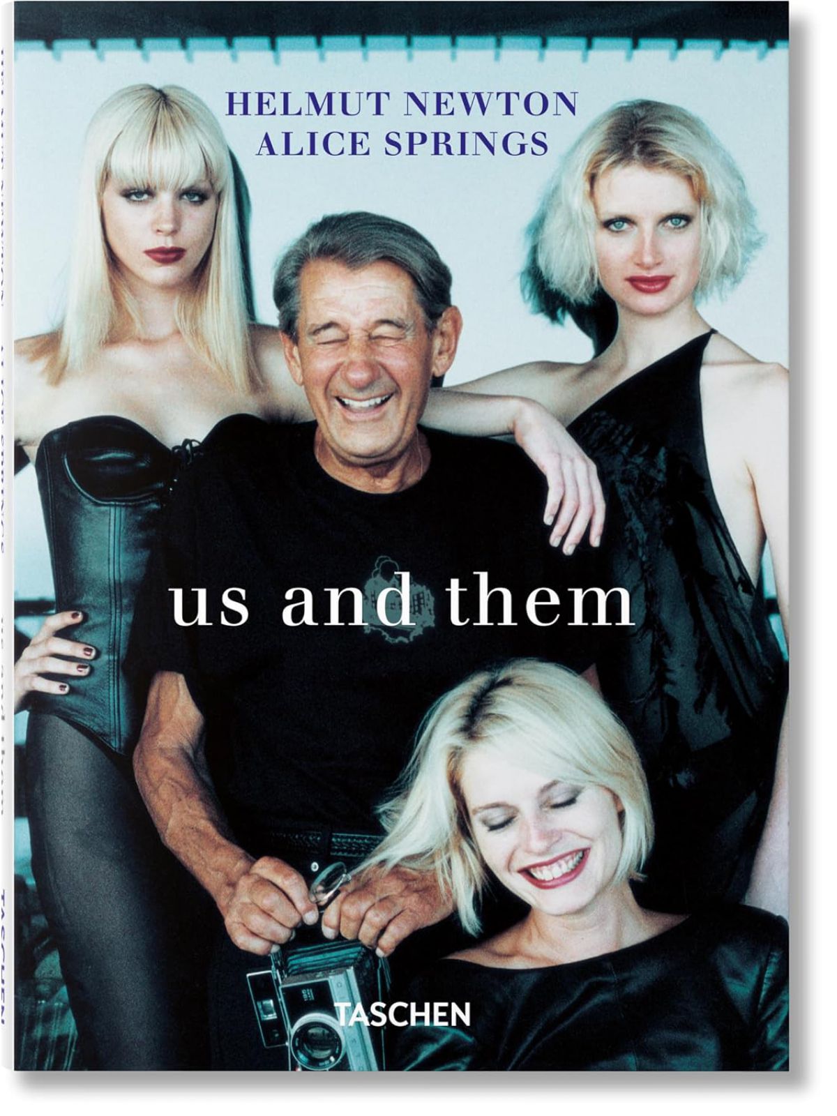 HELMUT NEWTON & ALICE SPRINGS. US AND THEM
