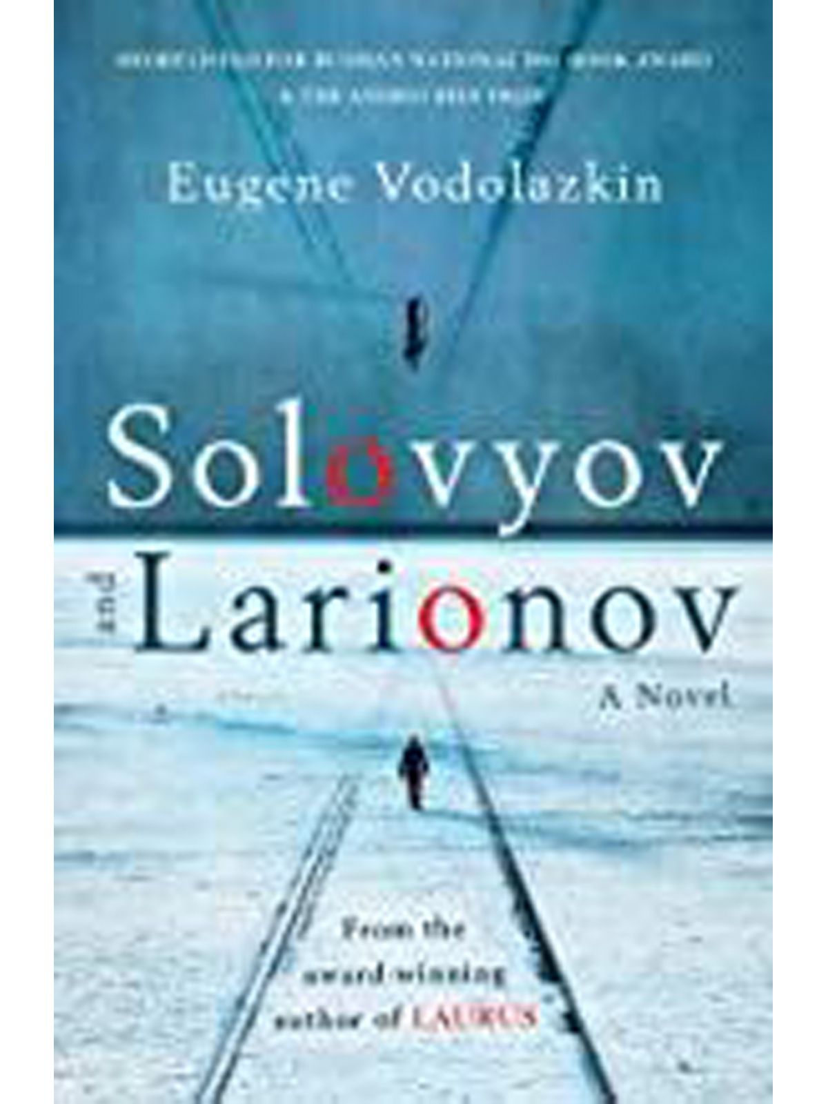 SOLOVYOV AND LARIONOV