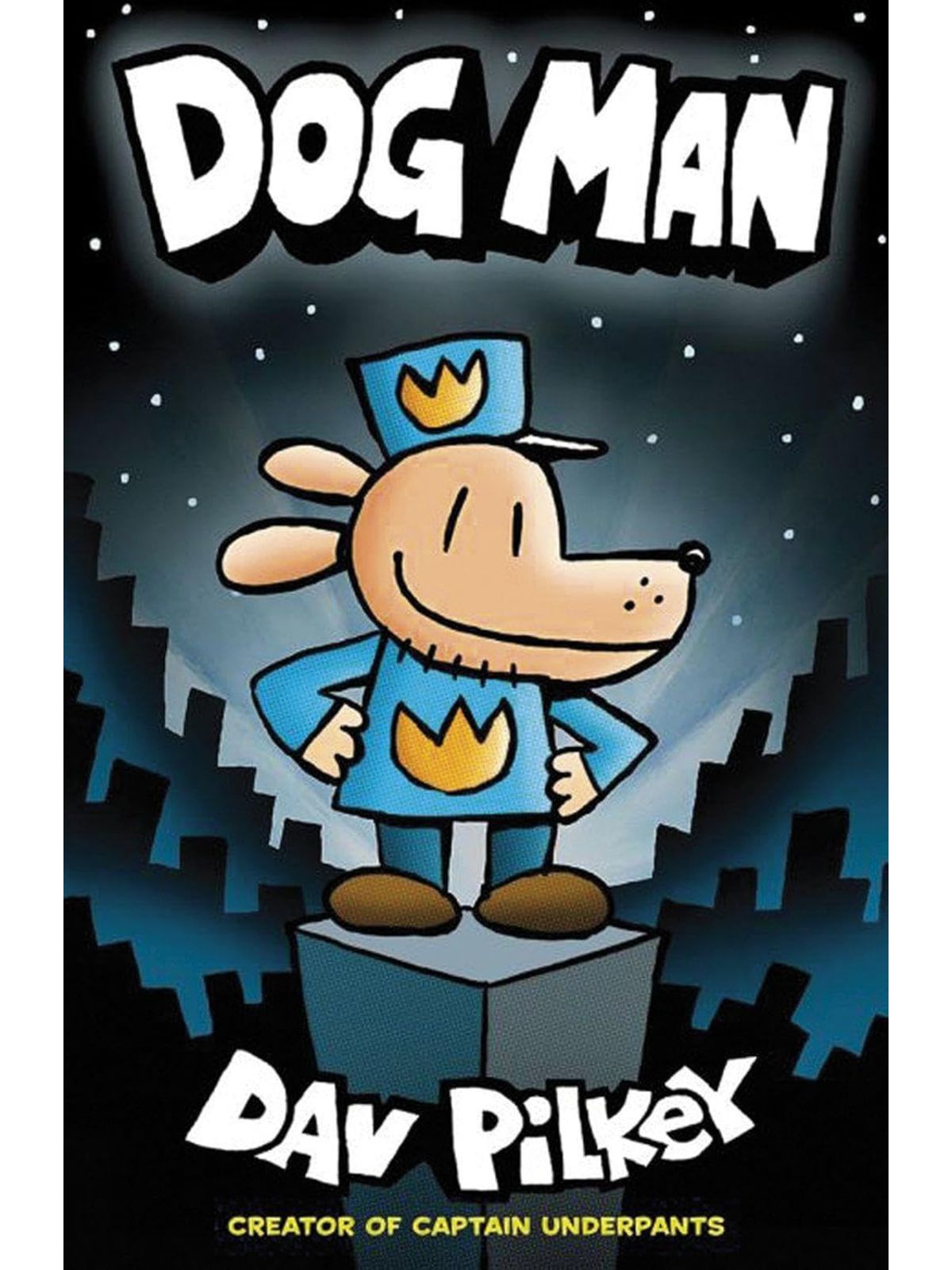 DOG MAN (DOG MAN #1)