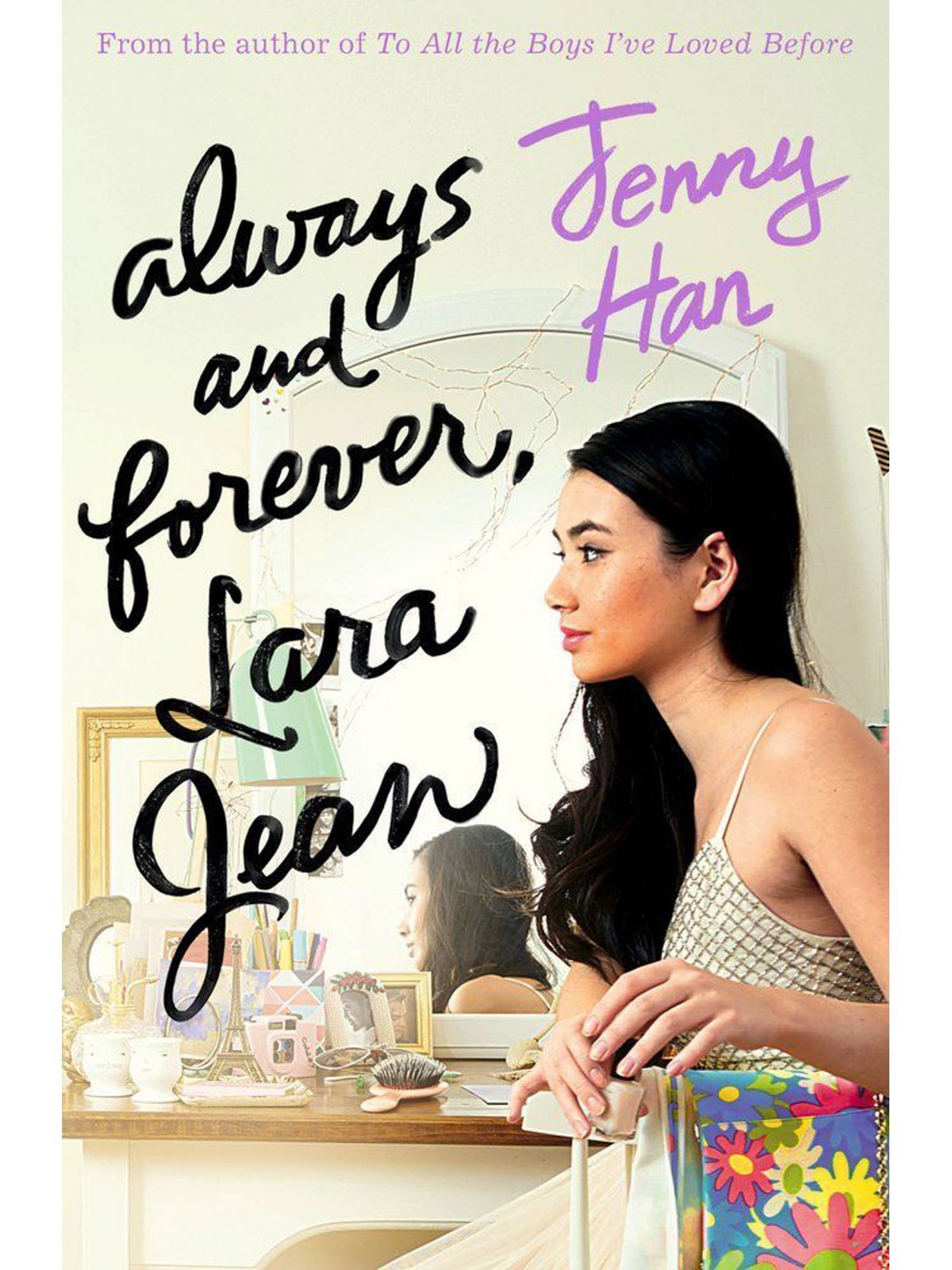 ALWAYS AND FOREVER  LARA JEAN