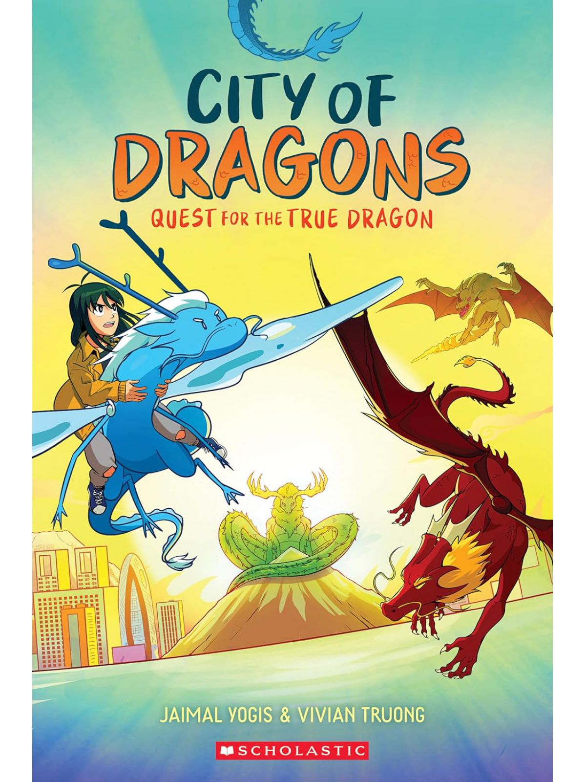 QUEST FOR THE TRUE DRAGON (CITY OF DRAGONS #3)