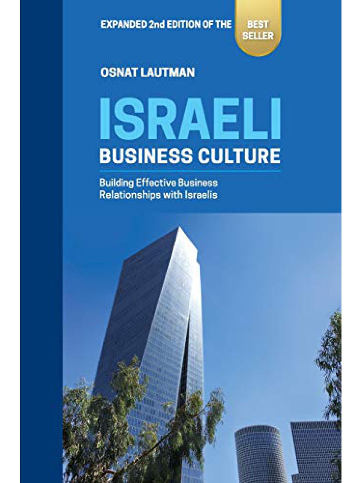ISRAELI BUSINESS CULTURE 2ND ED