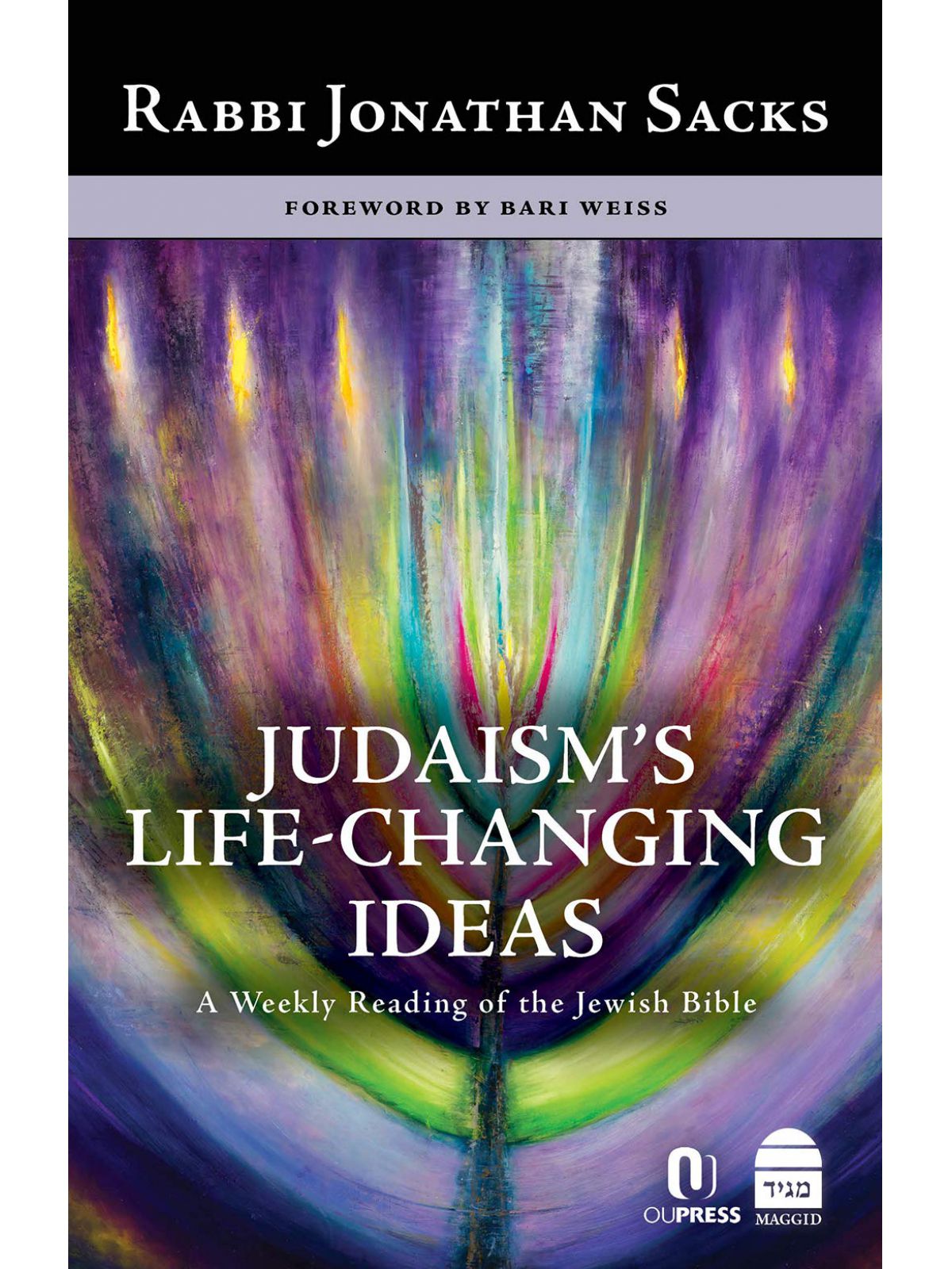 JUDAISM’S LIFE CHANGING  IDEAS