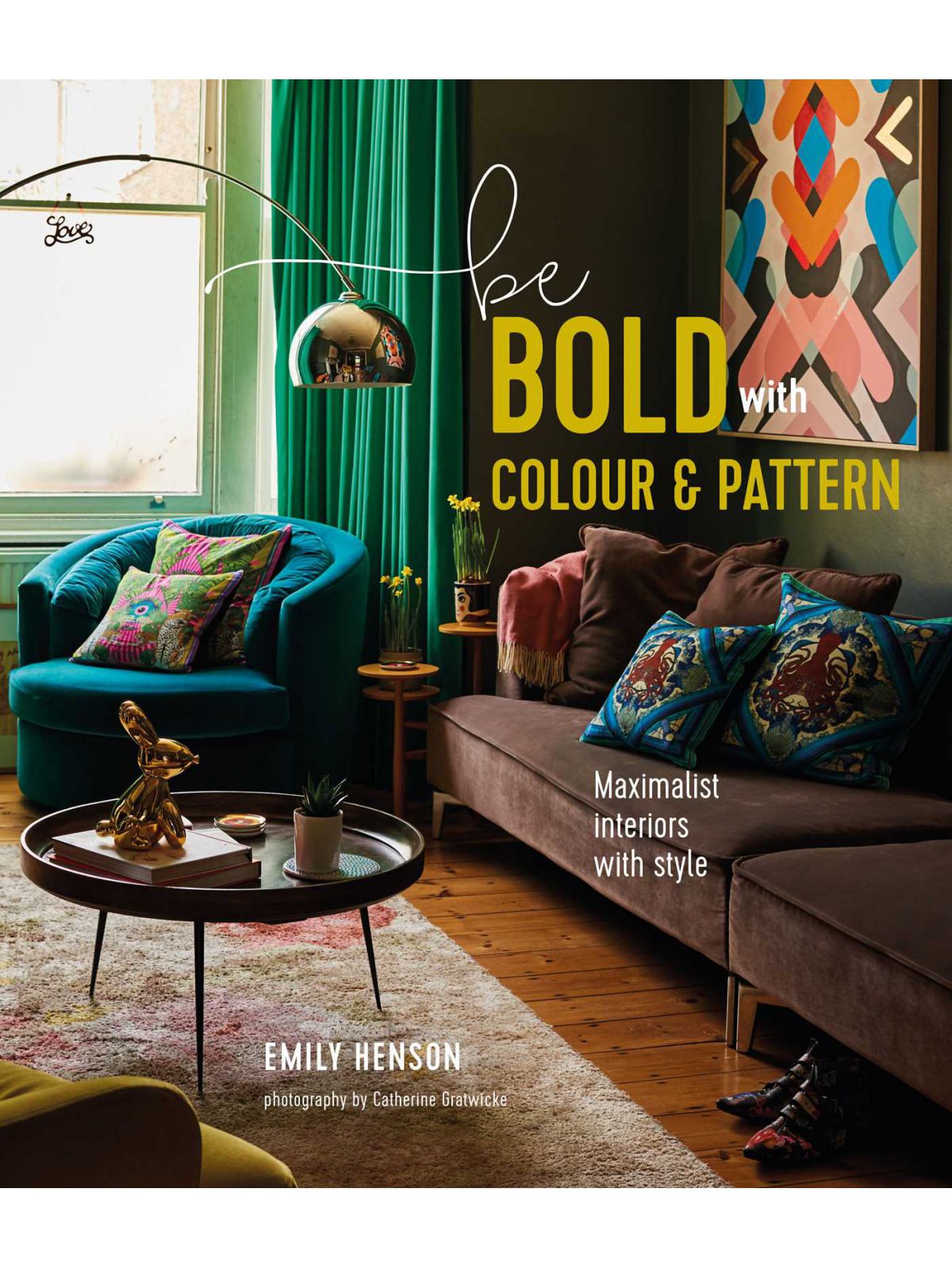 BE BOLD WITH COLOUR & PATTERN