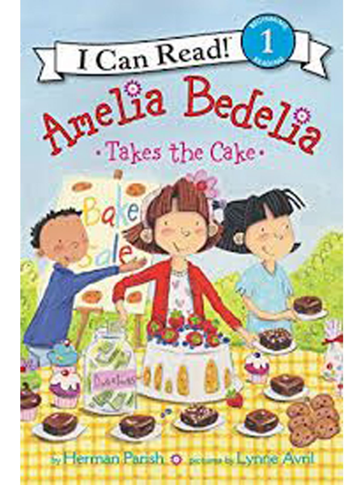 AMELIA BEDELIA TAKES THE CAKE L1