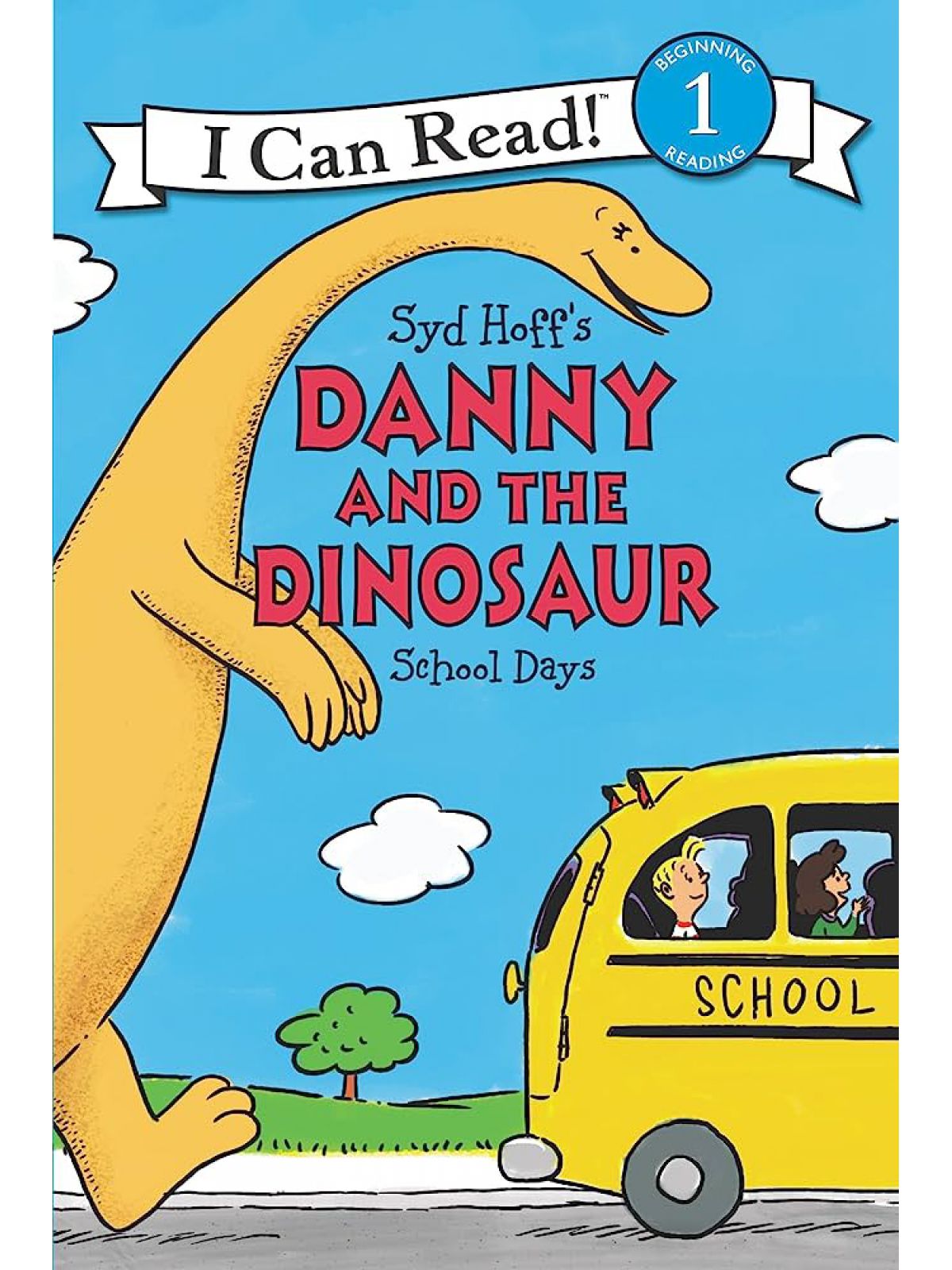 DANNY AND THE DINOSAUR: SCHOOL DAYS L1