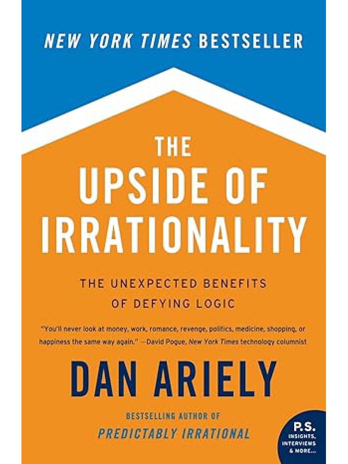 UPSIDE OF IRRATIONALITY