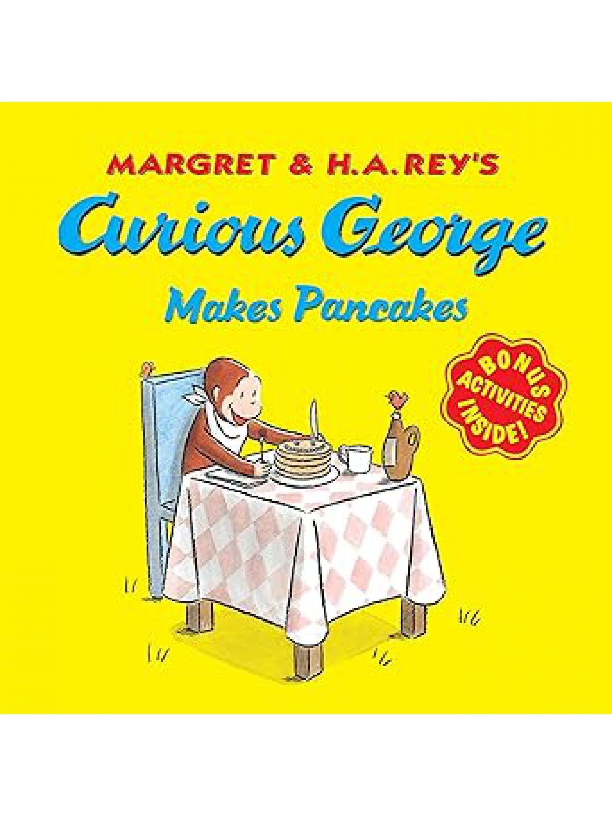 CURIOUS GEORGE MAKES PANCAKES