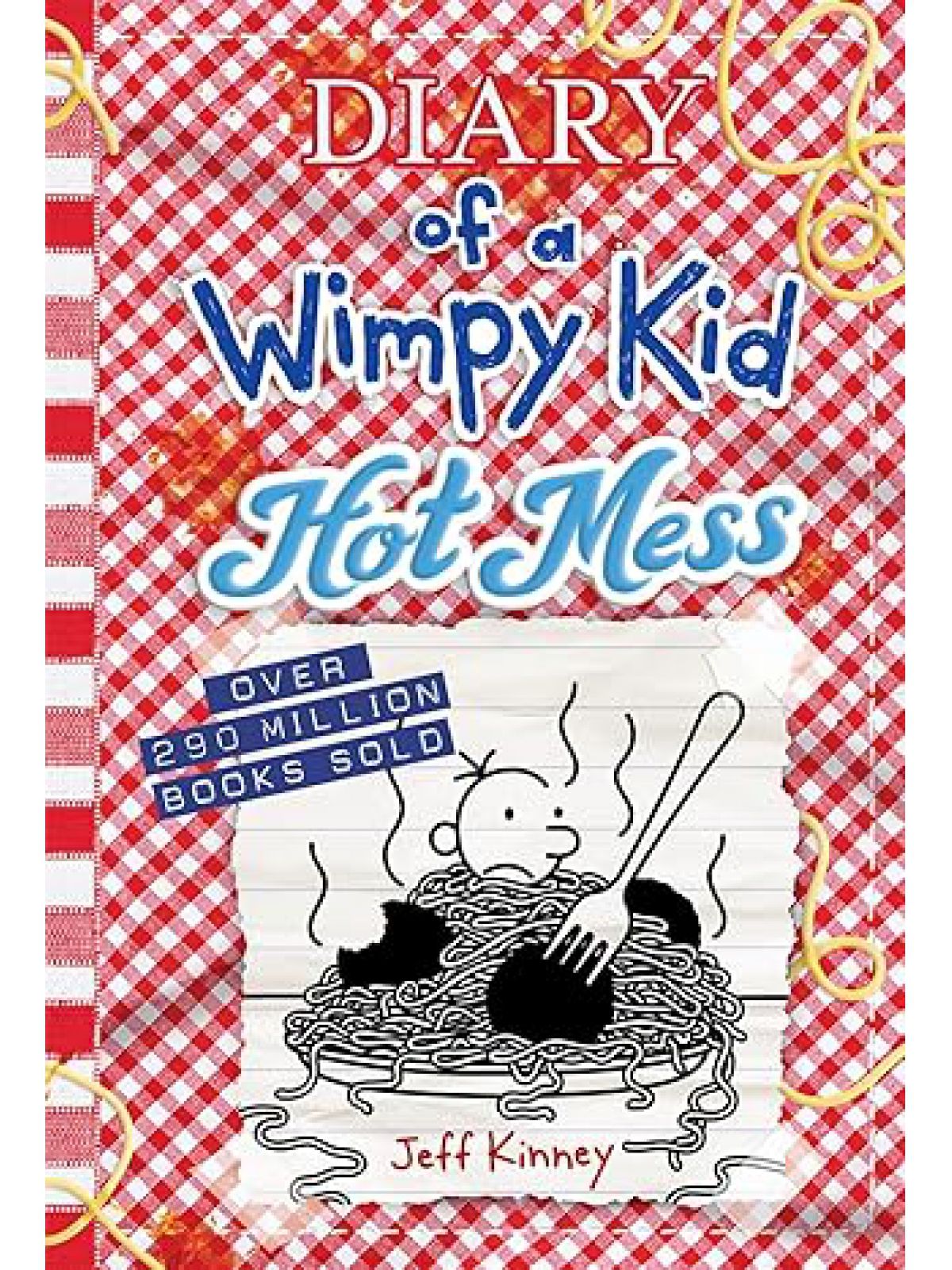 DIARY OF AN WIMPY KID HOT MESS (WIMPY KID #19)