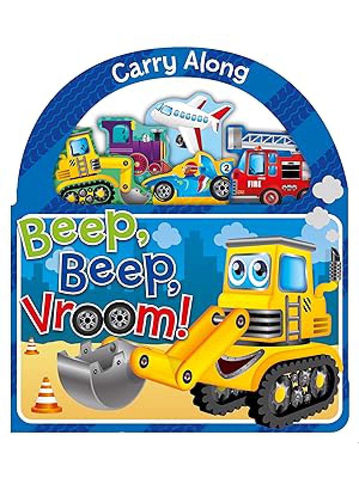 CARRY ALONG BEEP  BEEP VROOM