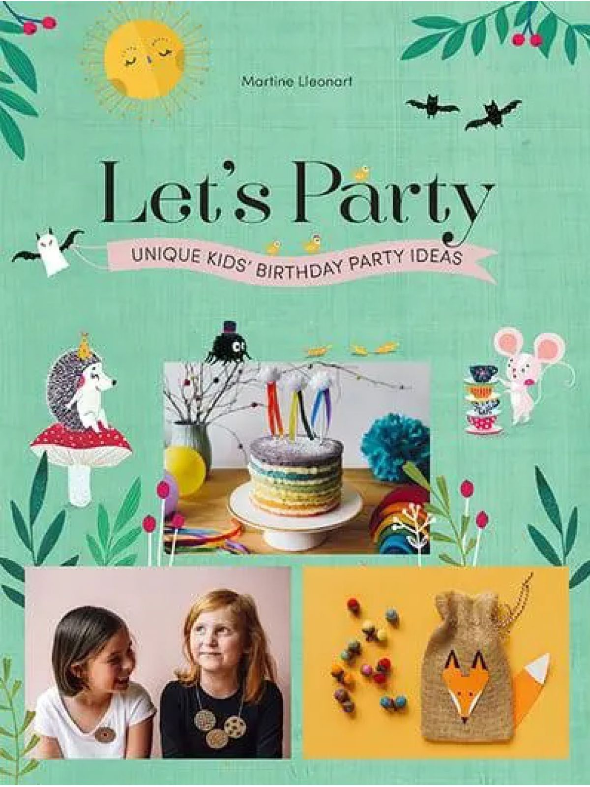 LET’S PARTY: UNIQUE KIDS’ PARTY IDEAS