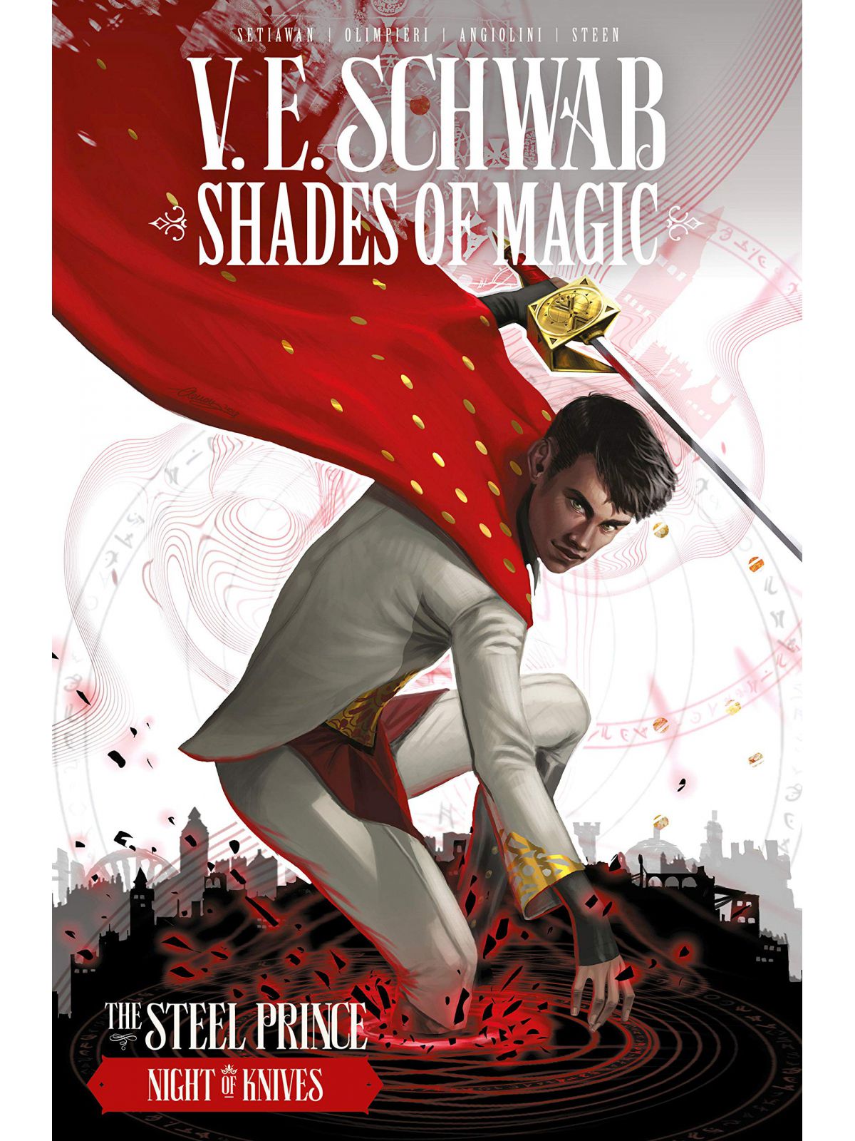 SHADES OF MAGIC: THE STEEL PRINCE: NIGHT OF KNIVES 2
