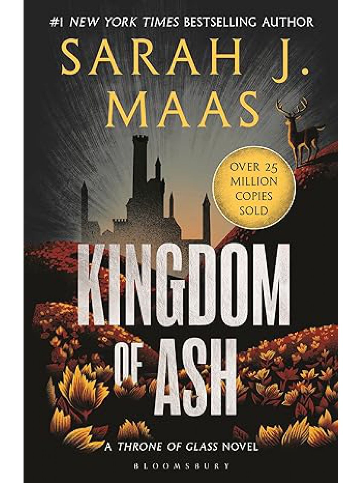 KINGDOM OF ASH #7 N/E (THRONE OF GLASS)