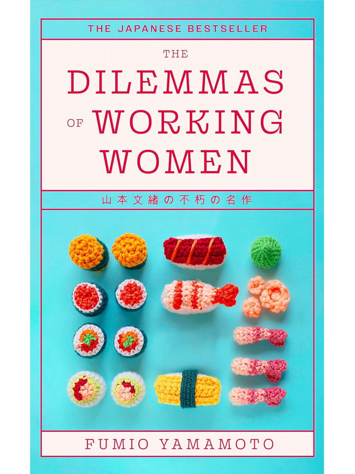 DILEMMAS OF WORKING WOMEN