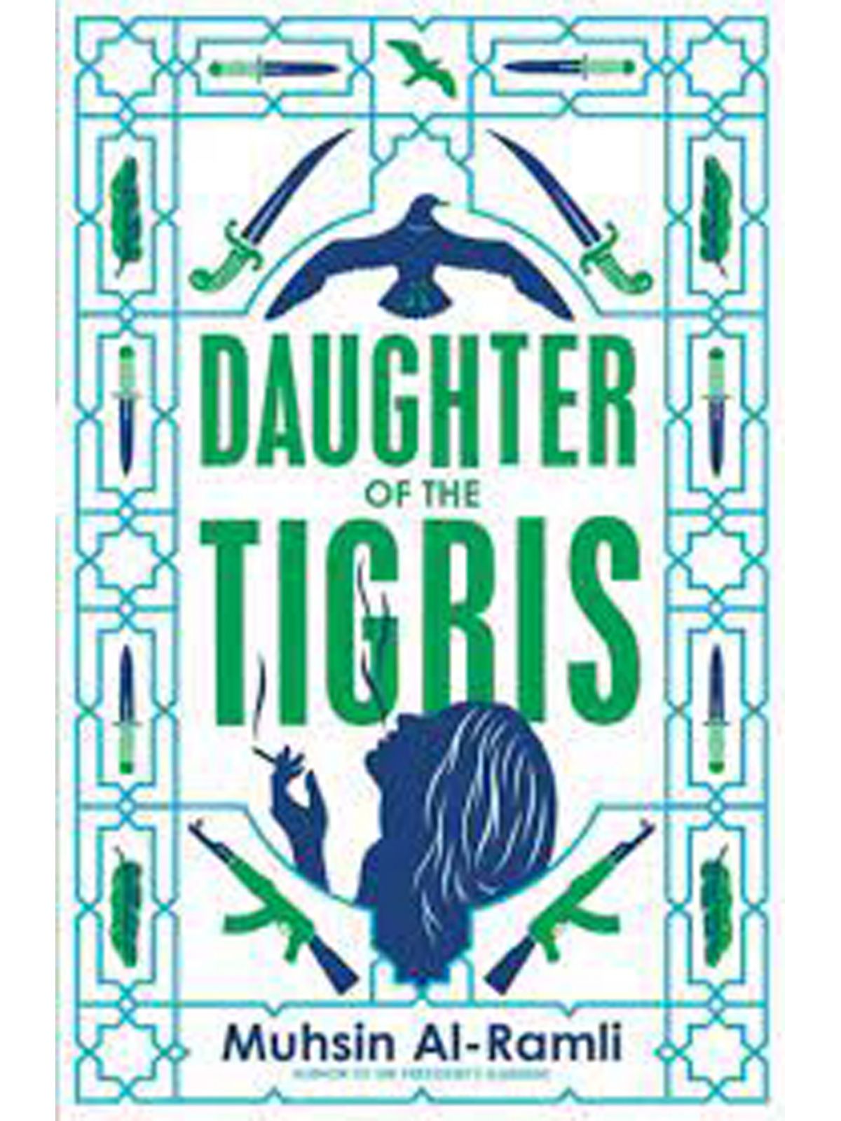 DAUGHTER OF THE TIGRIS
