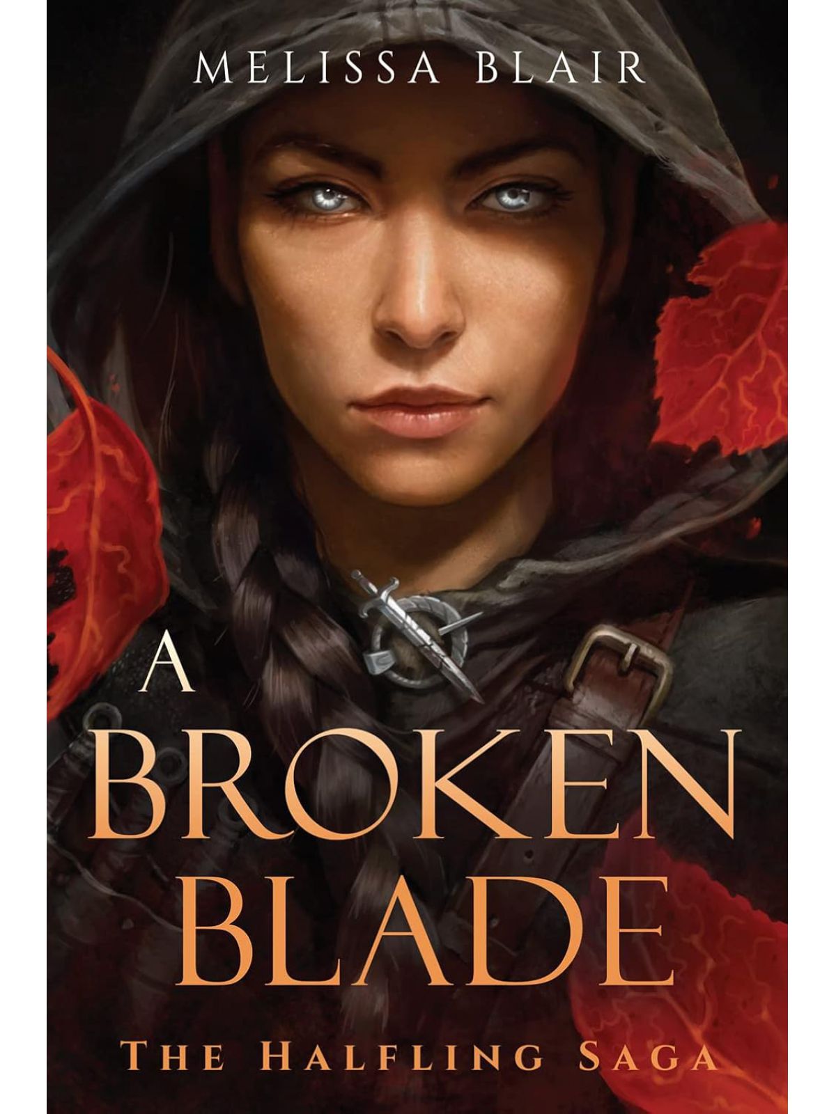 BROKEN BLADE (HALFLING SAGA #1)