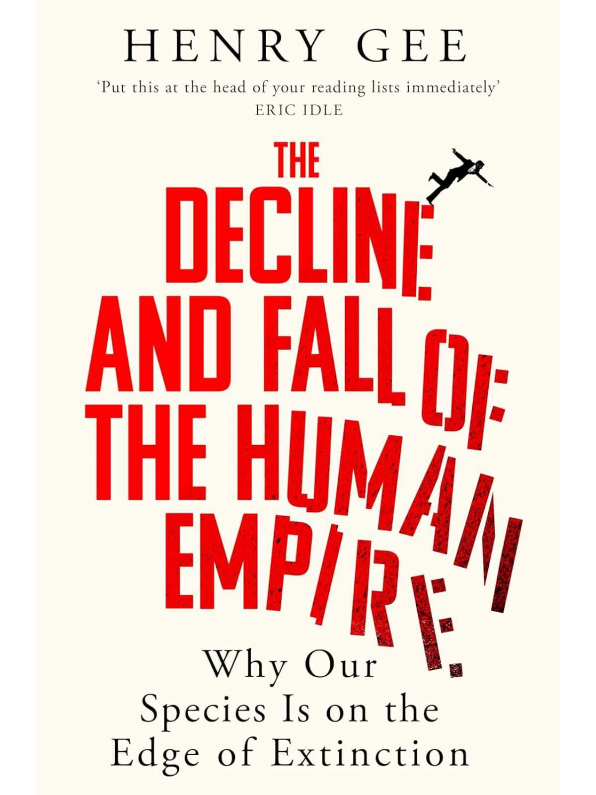 DECLINE AND FALL OF THE HUMAN EMPIRE