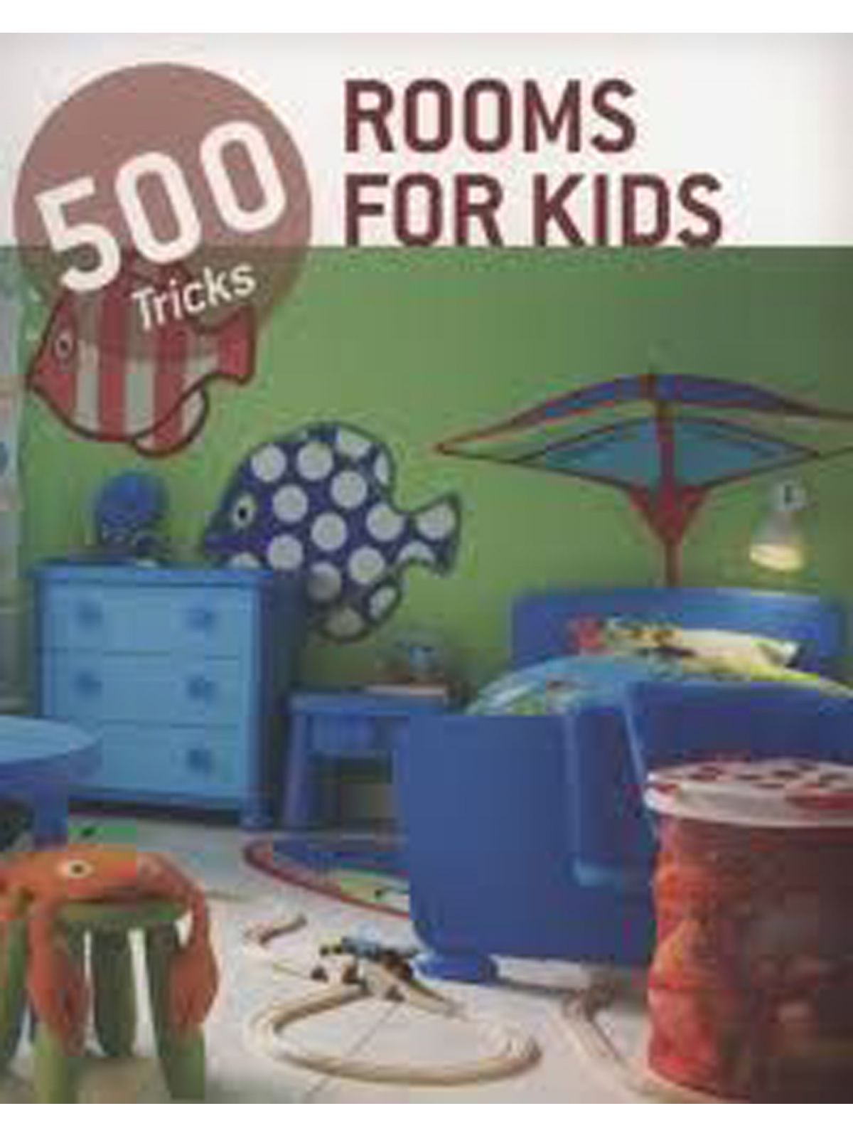 ROOMS FOR KIDS