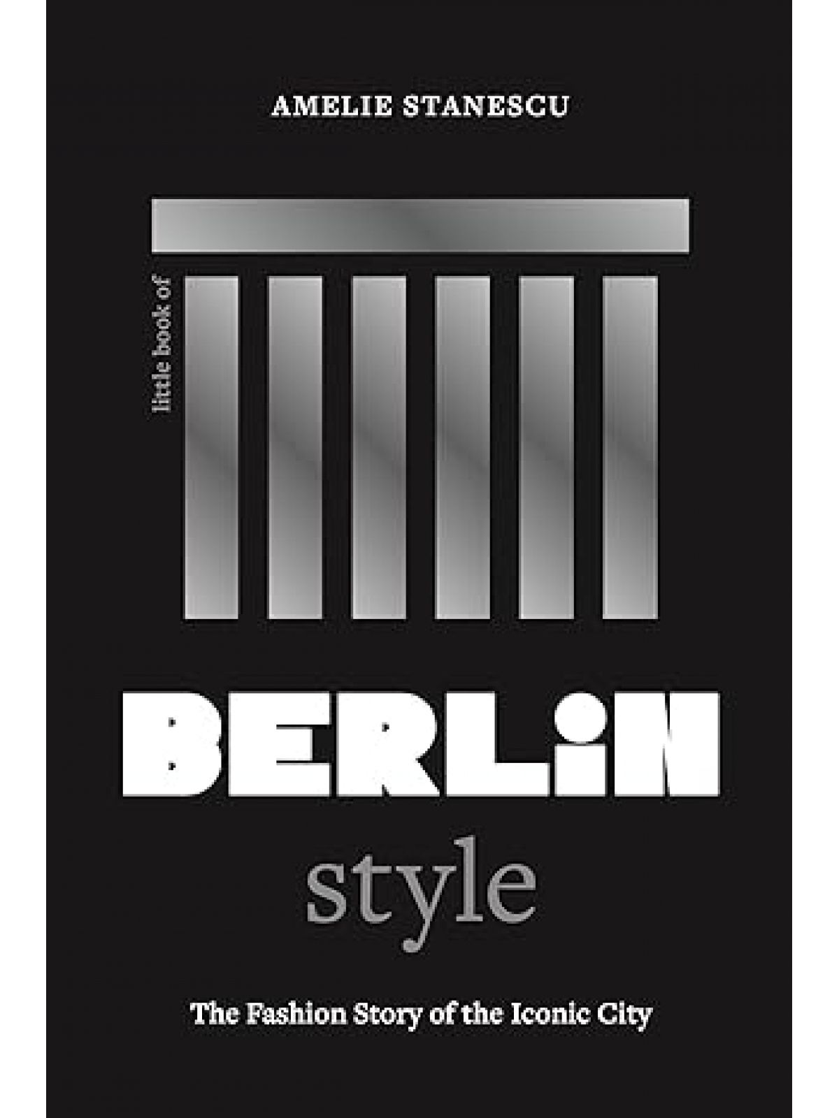 LITTLE BOOK OF BERLIN STYLE