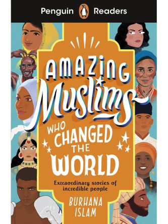 L3 AMAZING MUSLIMS WHO CHANGED THE WORLD ELT