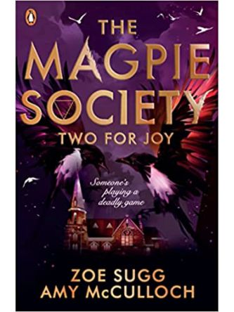 MAGPIE SOCIETY: TWO FOR JOY