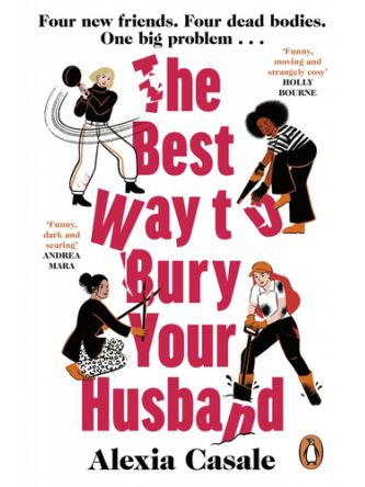 BEST WAY TO BURY YOUR HUSBAND