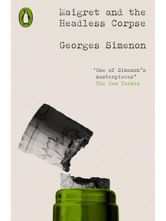 MAIGRET AND THE HEADLESS CORPSE