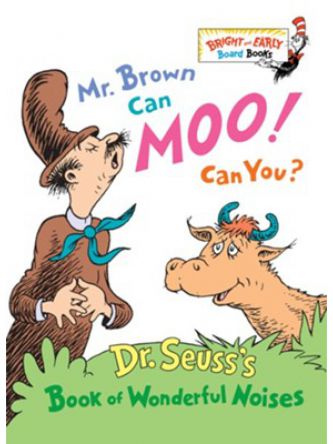 MR BROWN CAN MOO CAN