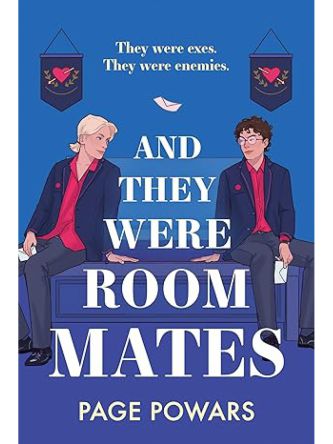 AND THEY WERE ROOMMATES