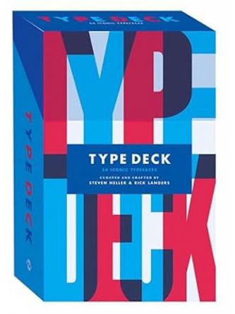 TYPE DECK: A COLLECTION OF ICONIC TYPEFACES