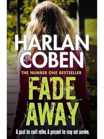 FADE AWAY (MYRON BOLITAR 3)