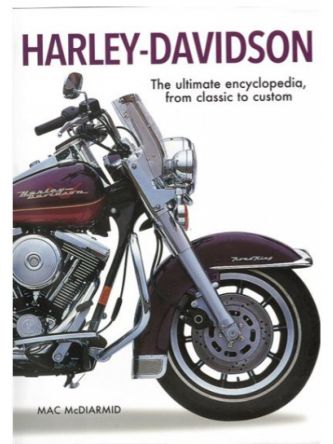 HARLEY DAVIDSON THE ULTIMATE ENCYCLOPEDIA